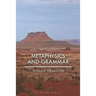 Metaphysics and Grammar
