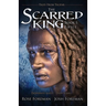 The Scarred King I: Exile