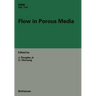 Flow in Porous Media