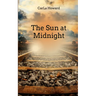 The Sun at Midnight