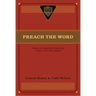 Preach the Word: Essays on Expository Preaching: In Honor of R. Kent Hughes