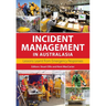 Incident Management in Australasia: Lessons Learnt from Emergency Responses