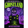 Ghostland: Ghost Hunter Edition