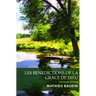 Les Benedictions de la Grace de Dieu