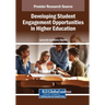 Developing Student Engagement Opportunities in Higher Education
