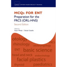 McQs for Ent: Preparation for the Frcs (Orl-Hns)