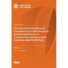 The Second International Conference on Maintenance and Rehabilitation of Constructed Infrastructure Facilities (MAIREINFRA2)