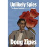 Unlikely Spies: The Havana Syndrome