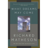 What Dreams May Come