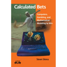 Calculated Bets