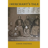 The Merchant's Tale: Yokohama and the Transformation of Japan