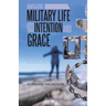 Navigating Military Life with Intention and Grace