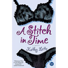 A Stitch in Time