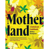 Motherland: A Jamaican Cookbook