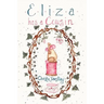 Eliza Has A Cousin