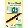 Microsoft Excel: Shortcut keys and Formulas