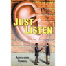 Just Listen