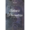 Eden's Paradise: Dark Sapphic Romance