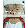 Corsets and Crinolines