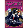 Mashle: Magic and Muscles, Vol. 3: MASH Burnedead and the Masked Magic User