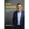 The Art of Transformation: A Journey of Resilience, Purpose, and Becoming Who You're Meant to Be