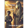 Abraham & Isaac: The call of a chosen man