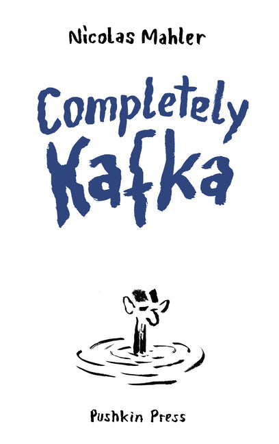 Completely Kafka: A Comic Biography - Paperback by Books by splitShops