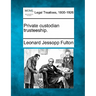 Private Custodian Trusteeship.