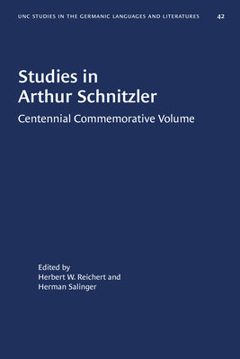 Studies in Arthur Schnitzler: Centennial Commemorative Volume - Paperback by Books by splitShops