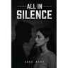 All In Silence