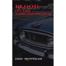 Blood on the Nash Ambassador: Investigations in American Culture