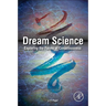 Dream Science: Exploring the Forms of Consciousness