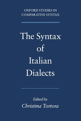 The Syntax of Italian Dialects - Paperback by Books by splitShops