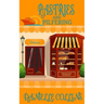 Pastries and Pilfering: A Margot Durand Cozy Mystery