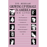 Growing Up Female in America: Ten Lives
