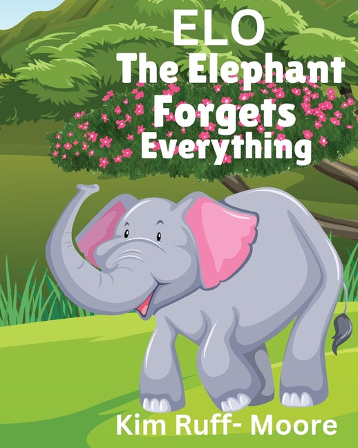 ELO The Elephant Forgets Everything - Paperback by Books by splitShops