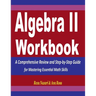 Algebra 2 Workbook: A Comprehensive Review and Step-by-Step Guide for Mastering Essential Math Skills