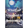 Whatever happened to Rosemarie?