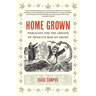 Home Grown: Marijuana and the Origins of Mexico's War on Drugs