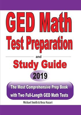 GED Math Test Preparation and Study Guide: The Most Comprehensive Prep Book with Two Full-Length GED Math Tests - Paperback by Books by splitShops