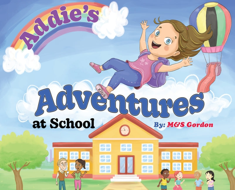 Addie's Adventures at School - Hardcover by Books by splitShops