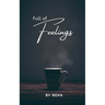 Full of Feelings