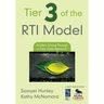 Tier 3 of the RTI Model: Problem Solving Through a Case Study Approach