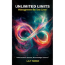 Unlimited Limits 'Management by One Liner'