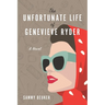 The Unfortunate Life of Genevieve Ryder