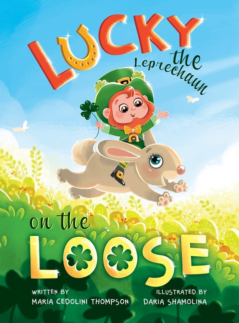 Lucky the Leprechaun on the Loose - Hardcover by Books by splitShops