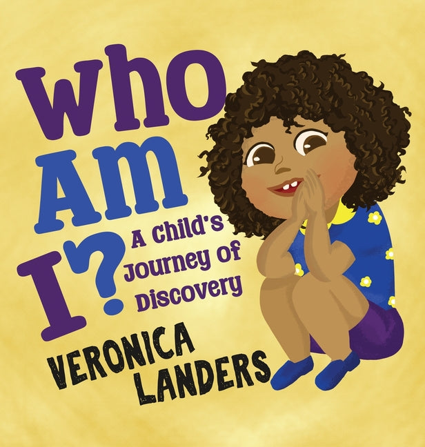 Who Am I?: A Child's Journey of Discovery - Hardcover by Books by splitShops