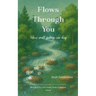 Flows Through You