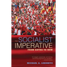 The Socialist Imperative: From Gotha to Now