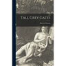 Tall Grey Gates
